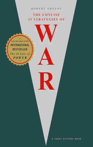 The 33 Strategies of War (Extended Version) by Robert Greene