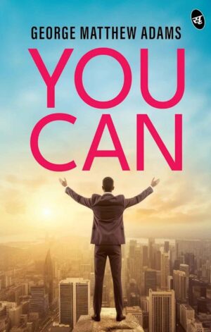 You Can by George Matthew Adams