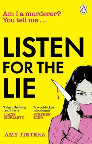 Listen For The Lie by Amy Tintera