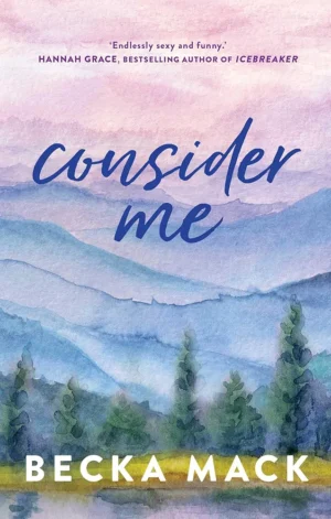 Consider Me by Becka Mack (Playing For Keeps #1)