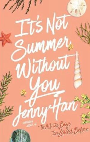 It's Not Summer Without You by Jenny Han