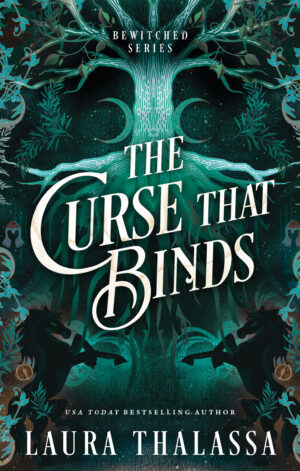 A Curse That Binds by Laura Thalassa : ( prequel of Bewitched Series)