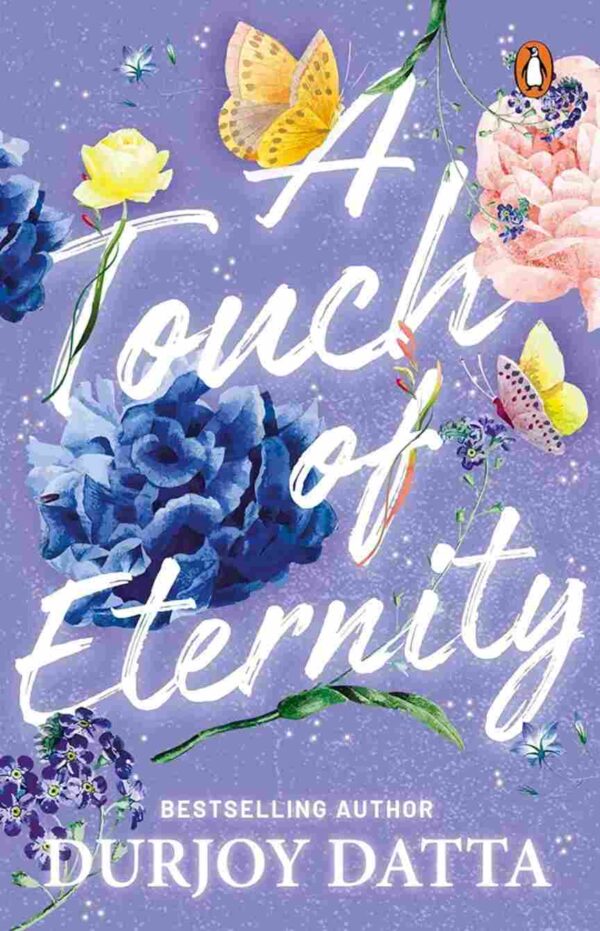 A Touch of Eternity by Durjoy Dutta