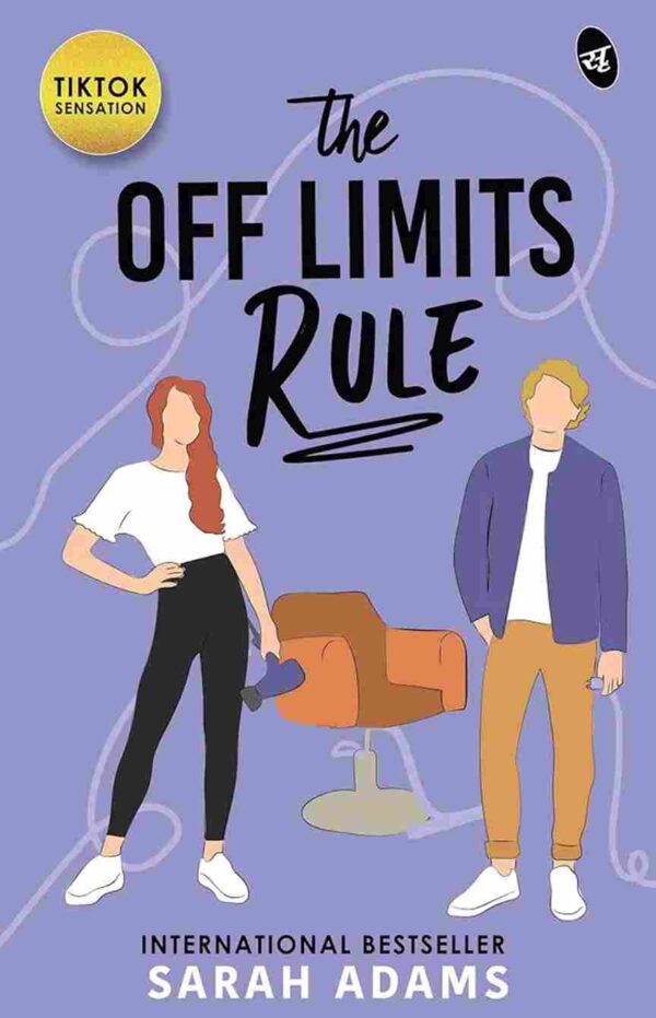 The Off Limit Rules by Sarah Adams