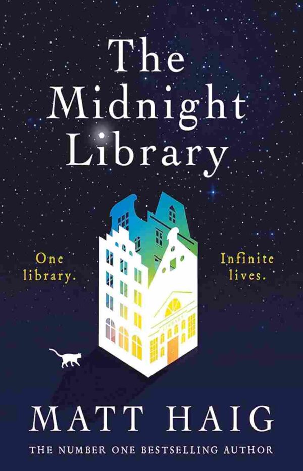 The Midnight Library by  Matt Haig