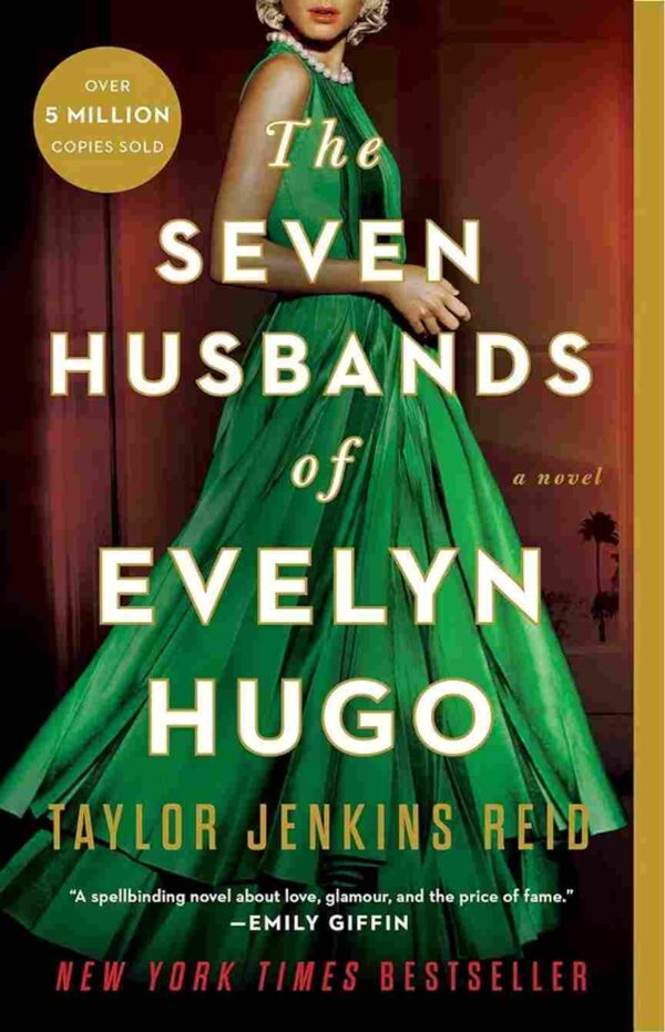 Seven Husbands of Evelyn Hugo by Taylor Jenkins Reid