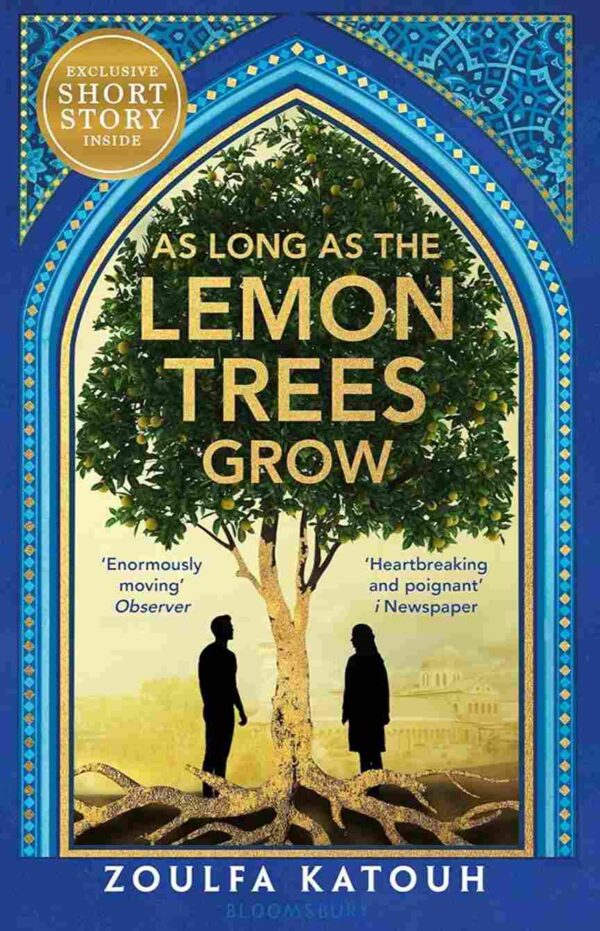 As Long As Lemon Tree Grows by Zoulfa Katouh