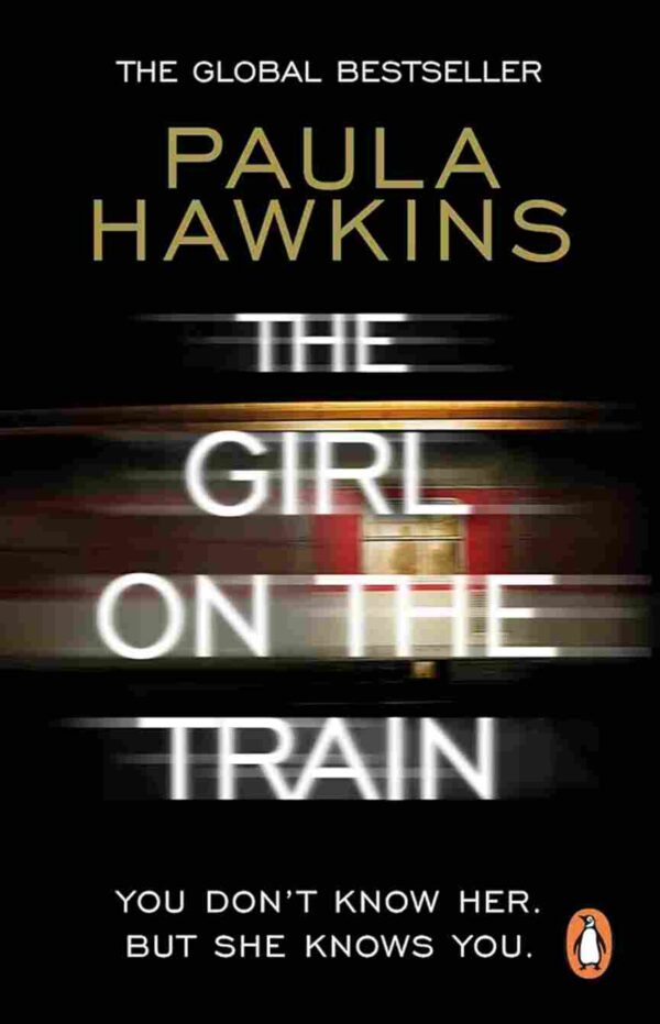 The Girl on The Train by Paula Hawkins