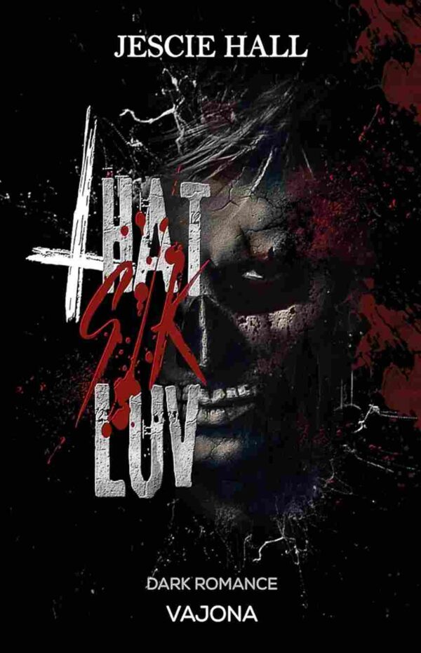 That Sik Luv by Jescie Hall