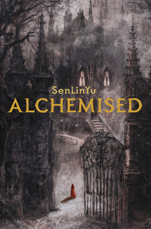 Alchemised by Senlin Yu