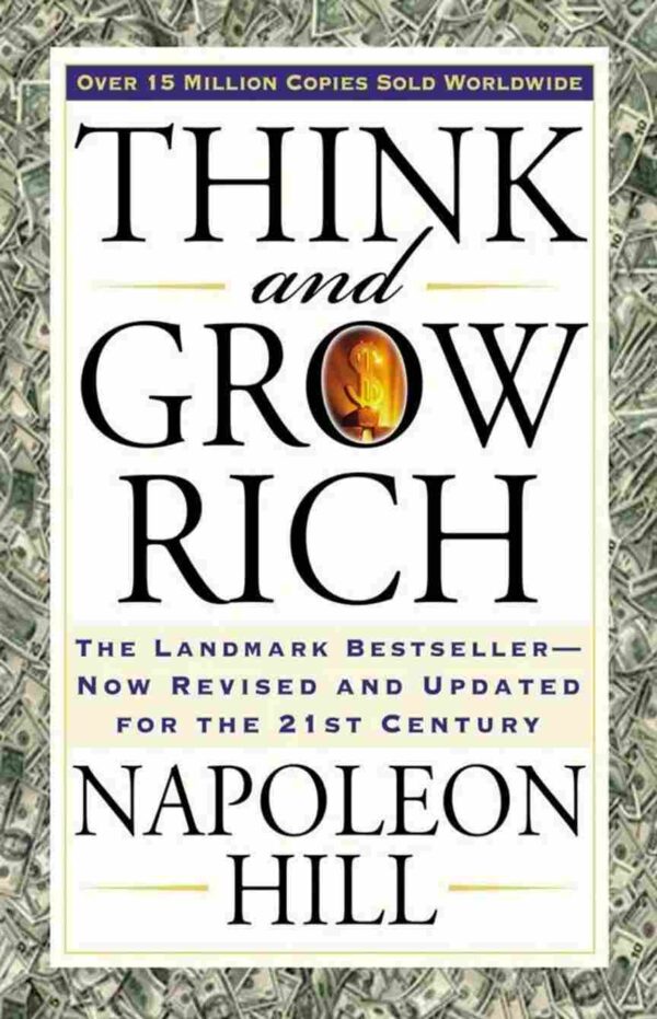 Think & Grow Rich by Napoleon Hill