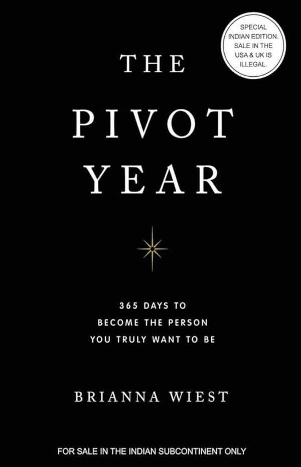 The Pivot Year by Brianna weist