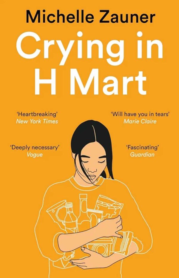 Crying in H Mart by Michelle Zauner