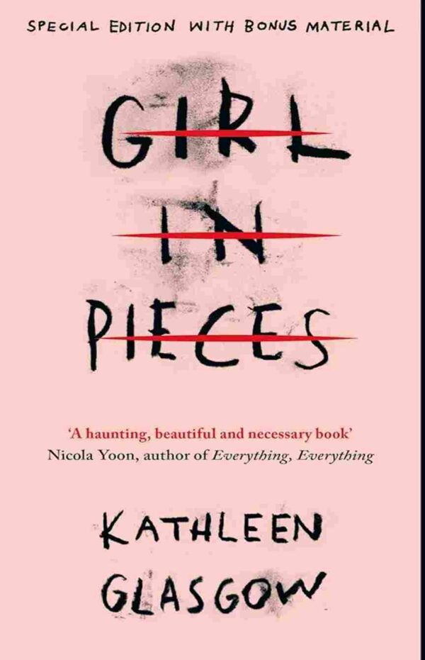 Girl In Pieces by Kathleen Glasgow
