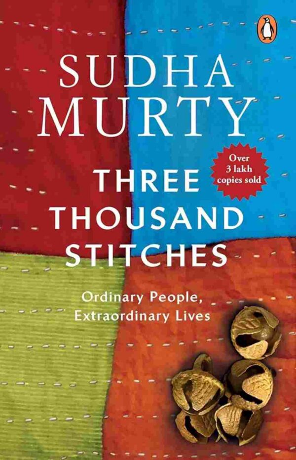 Three Thousand Stitches by Sudha Murty