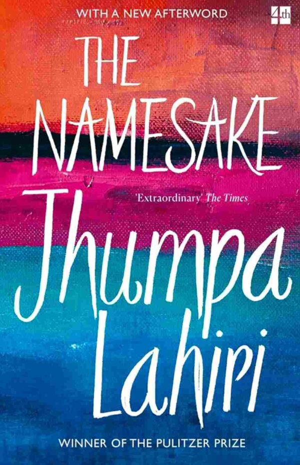 The Namsake by Jhumpa Lahiri