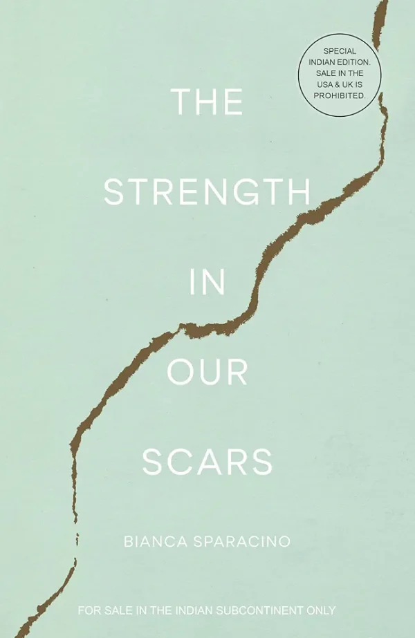 Tye Strength in Our Scars by Bianca Sapracino
