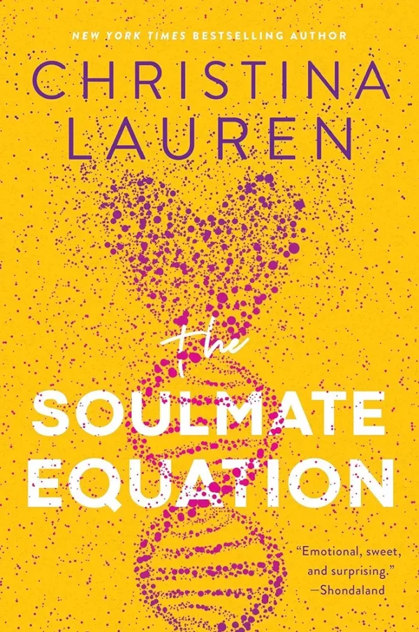 The Soulmate Equation by Christina Lauren