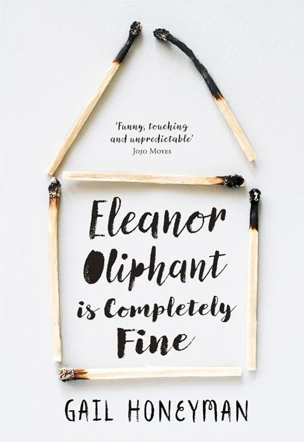 Eleanor Oliphant is completely fine