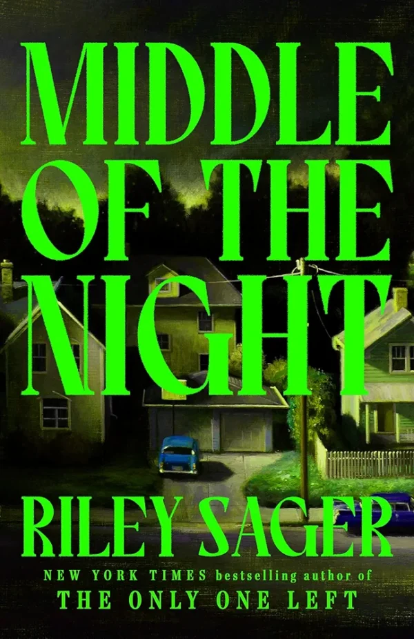 Middle of The Night by Riley Sager