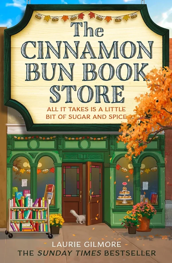The Cinnamon Bun Bookstore by Lauri Gilmore