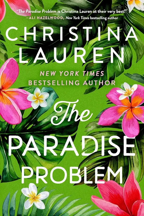 Paradise problem by Christina Lauren