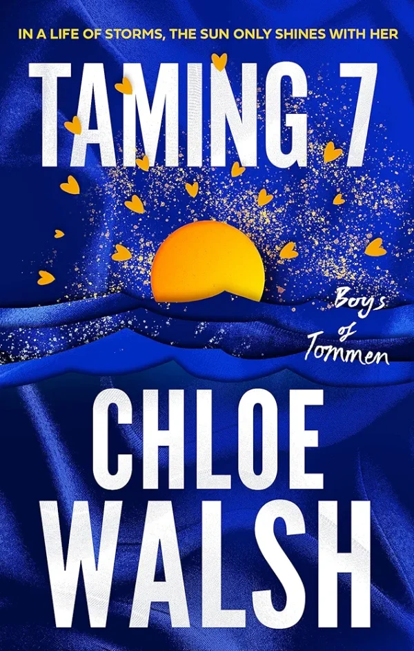 Taming 7 by Chloe Walsh (Boys of Tommen #5)