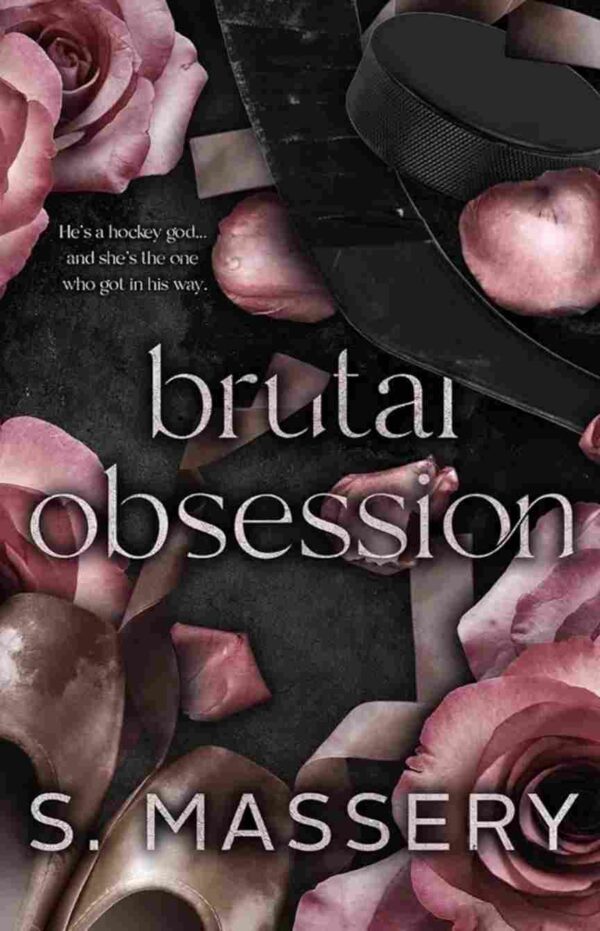 Brutal Obsession by S.Massery