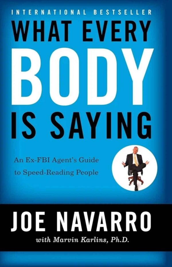 What Every BODY is Saying