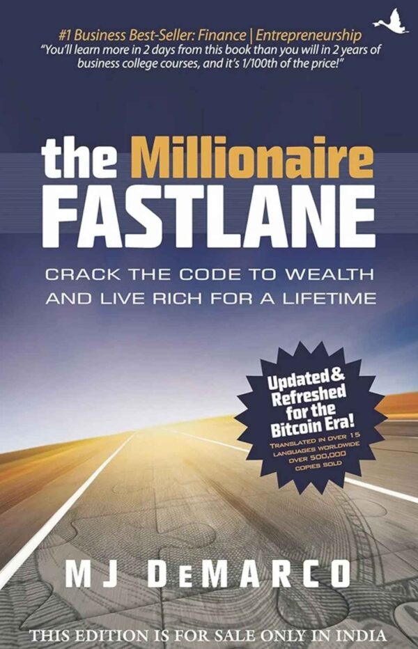 The Millionaire Fastlane