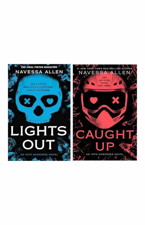 Lights Out + Caught Up (Into The Darkness Trilogy) by Navessa Allen