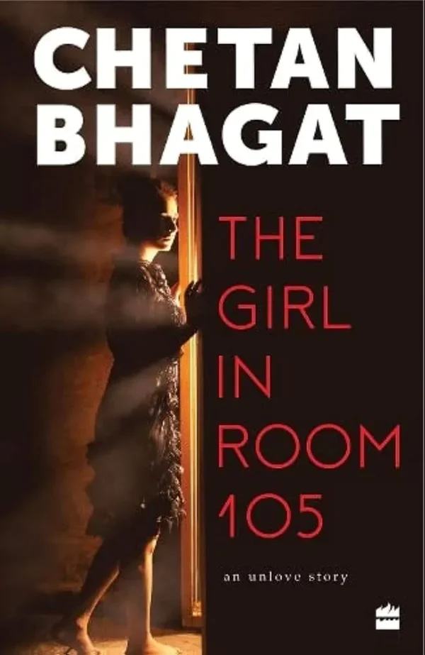 The Girl in Room 105 by Chetan Bhagat