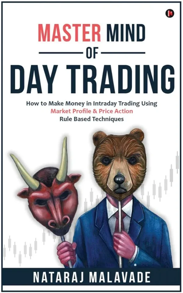 MASTER MIND OF DAY TRADING by Nataraj Malavade