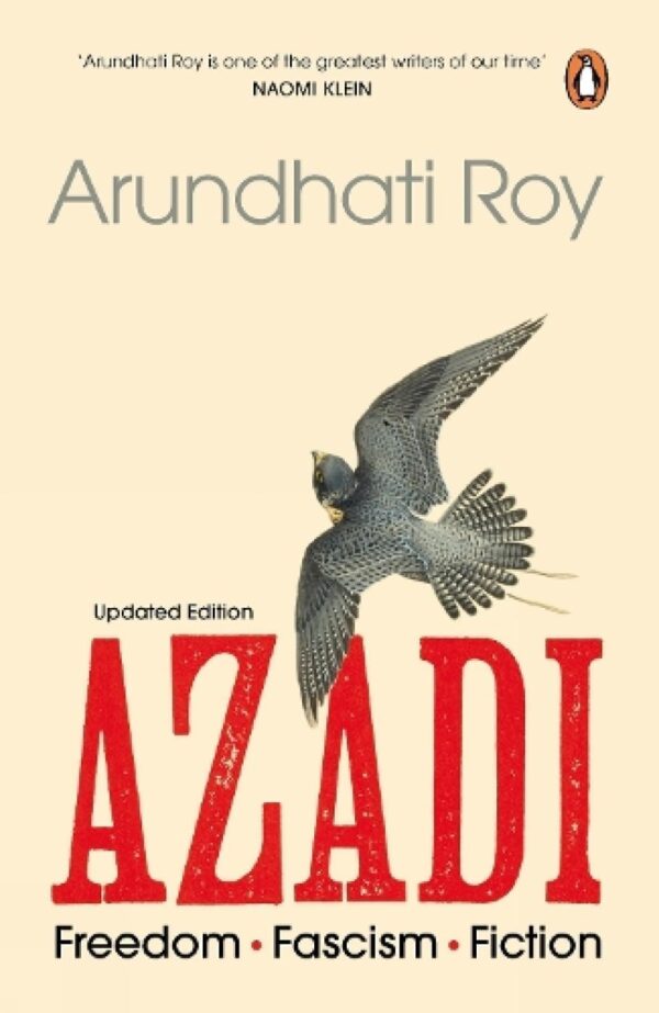 Azadi by Arundhati Roy