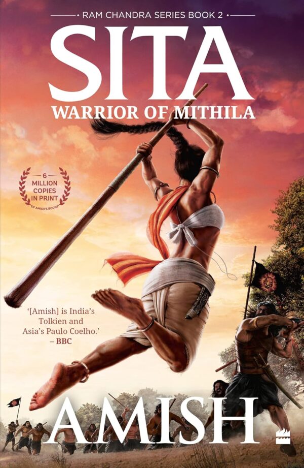 Sita : Warrior of Mithila by Amish Tripathi