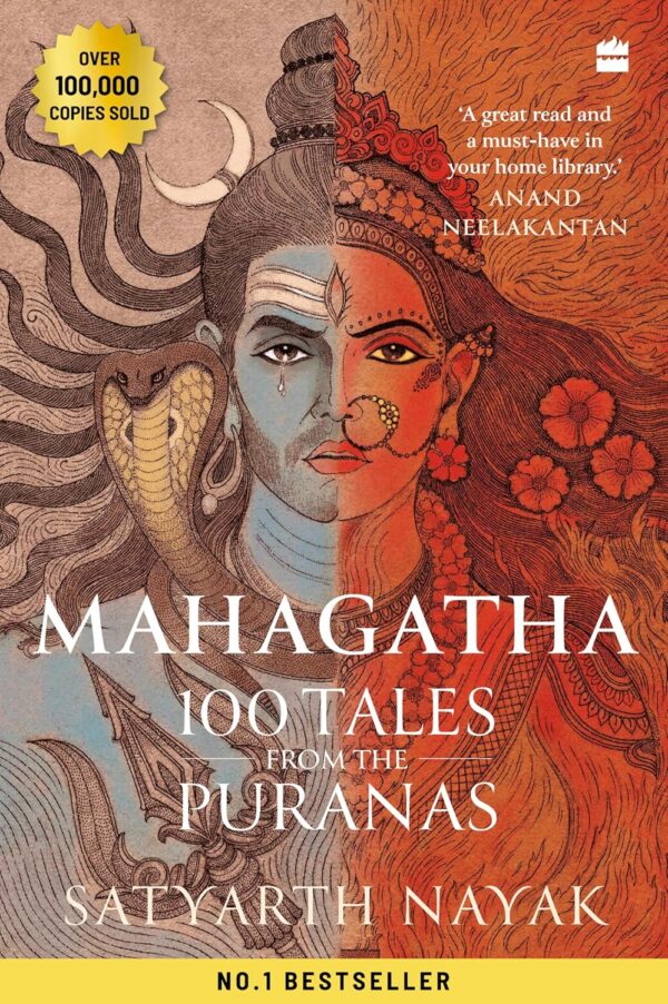 Mahagatha: 100 Tales from the Puranas by Satyarth Nayak