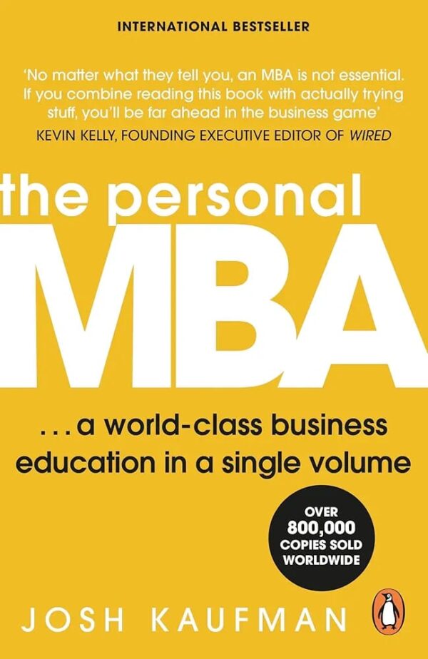 The Personal MBA by Josh Kaufman